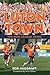Luton Town: The Non-League ...