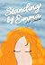 Standing by Emma (Red Rhino Books)