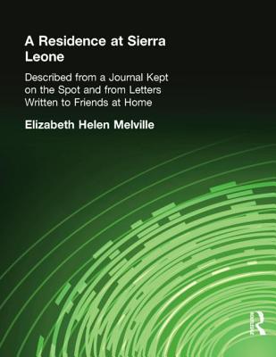 A Residence at Sierra Leone (Cass Libary of African Stuides Travels and Narratives, 45)