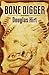 Bone Digger