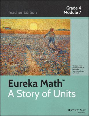 Eureka Math, A Story of Units: Grade 4, Module 7: Exploring Multiplication