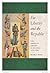 For Liberty and the Republic: The American Citizen as Soldier, 1775-1861 (Warfare and Culture)