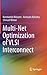 Multi-Net Optimization of VLSI Interconnect