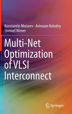 Multi-Net Optimization of VLSI Interconnect