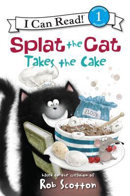 Splat the Cat Takes the Cake: When his TV breaks, Splat enters a sticky cake-baking contest to win a new one—channeling Super Cat in this Level One I Can Read story. (I Can Read Level 1)