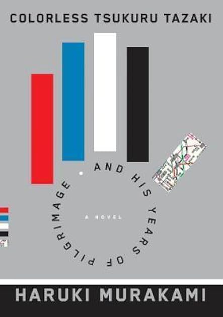 Colorless Tsukuru Tazaki and His Years of Pilgrimage