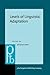 Levels of Linguistic Adaptation: Selected Papers of the International Pragmatics Conference, Antwerp, August 17-22, 1987 (Pragmatics and Beyond, New Series) (Pragmatics & Beyond New Series)