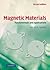Magnetic Materials: Fundamentals and Applications