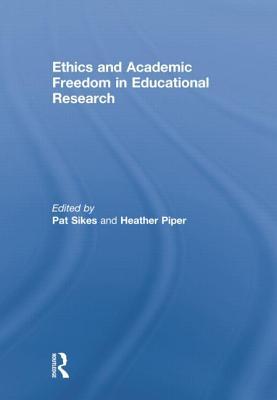 Ethics and Academic Freedom in Educational Research