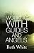 Working with Guides and Angels