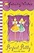 Perfect Polly (Felicity Wishes)