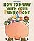 How to Draw With Your Funny Bone