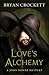 Love's Alchemy (A John Donne Mystery, 1)