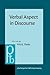 Verbal Aspect in Discourse (Pragmatics & Beyond New Series)