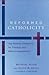 Reformed Catholicity: The P...