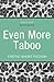 Quickies: Even More Taboo