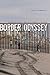 Border Odyssey: Travels alo...
