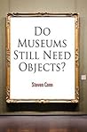 Do Museums Still ...