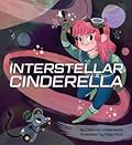 Interstellar Cinderella