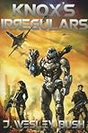Knox's Irregulars by J. Wesley Bush