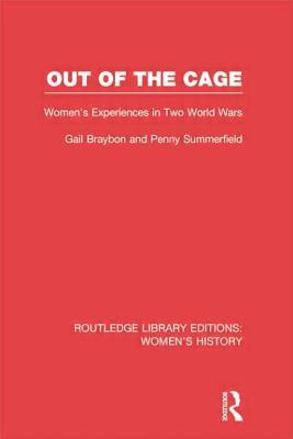 Out of the Cage (Routledge Library Editions: Women's History)