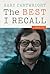 The Best I Recall: A Memoir (Charles N. Prothro Texana Series)