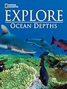 National Geographic Explore: Ocean Depths