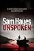 Unspoken by Samantha Hayes