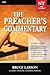 The Preacher's Commentary - Vol. 26: Luke