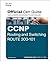 CCNP Routing and Switching Route 300-101 Official Cert Guide by Kevin Wallace