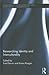 Researching Identity and Interculturality (Routledge Studies in Language and Intercultural Communication)