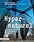 Hypernatural: Architecture's New Relationship with Nature (Architecture Briefs)
