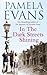 In The Dark Streets Shining by Pamela Evans