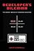 Developer's Dilemma: The Secret World of Videogame Creators (Inside Technology)
