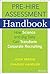 The Pre-Hire Assessment Handbook: How Science and Big Data can Transform Corporate Recruiting