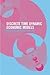 Dynamic Economic Models in ...