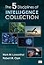 The Five Disciplines of Intelligence Collection