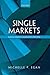 Single Markets: Economic In...