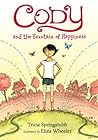 Cody and the Fountain of Happiness by Tricia Springstubb