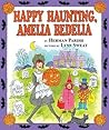 Happy Haunting, Amelia Bedelia by Herman Parish