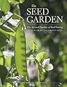 The Seed Garden: ...