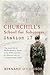 Churchill's School for Sabo...