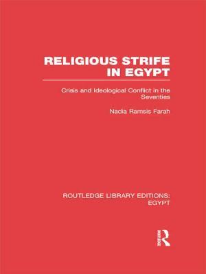 Religious Strife in Egypt (RLE Egypt) (Routledge Library Editions: Egypt)