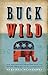 Buck Wild: How Republicans Broke the Bank and Became the Party of Big Government