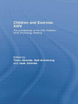 Children and Exercise XXIV: The Proceedings of the 24th Pediatric Work Physiology Meeting