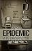 Epidemic
