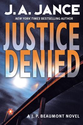 Justice Denied (J.P. Beaumont, #18)