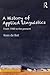 A History of Applied Linguistics by Kees De Bot