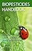 Biopesticides Handbook