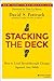 Stacking the Deck by David S. Pottruck